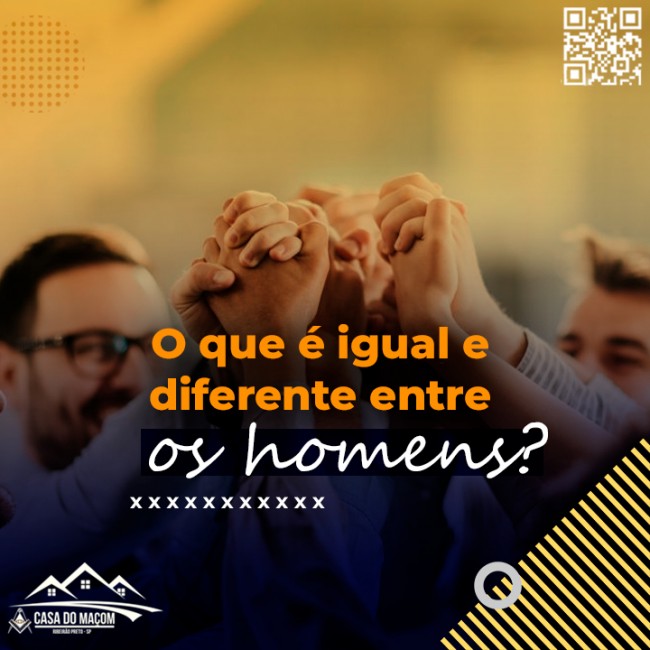 O que é igual e diferente entre os homens?