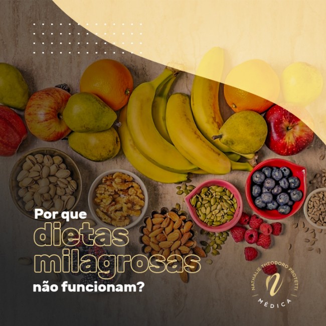 Por que dietas milagrosas não funcionam?