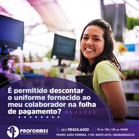 É permitido descontar o uniforme fornecido ao meu colaborador na folha de pagamento?