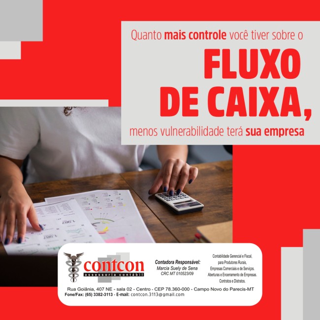 Quanto mais controle você tiver sobre o fluxo de caixa, menos vulnerabilidade terá sua empresa