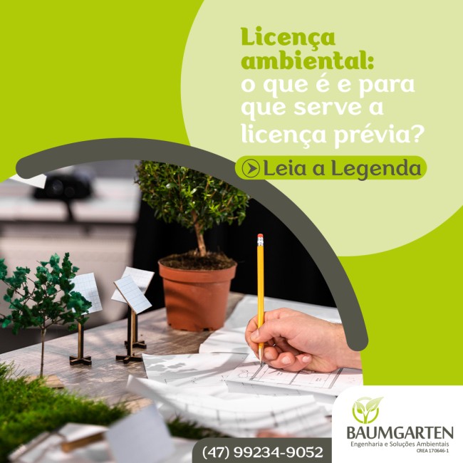 Licença ambiental: o que é e para que serve a licença prévia?