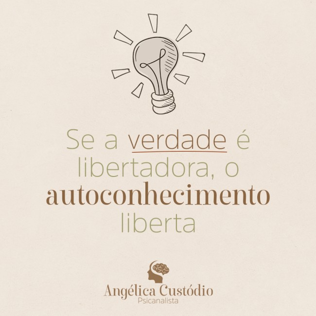 Se a verdade é libertadora, o autoconhecimento liberta