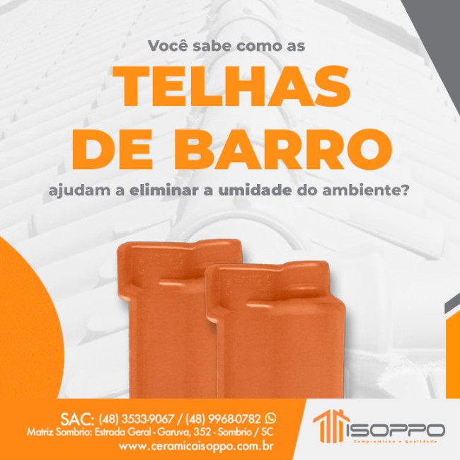 Você sabe como as telhas de barro ajudam a eliminar a umidade do ambiente?