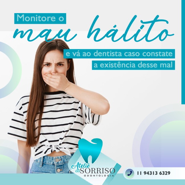 Monitore o mau hálito e vá ao dentista caso constate a existência desse mal