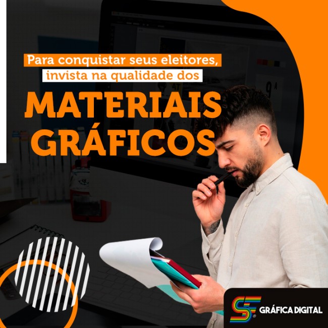 Para conquistar seus eleitores, invista na qualidade dos materiais gráficos