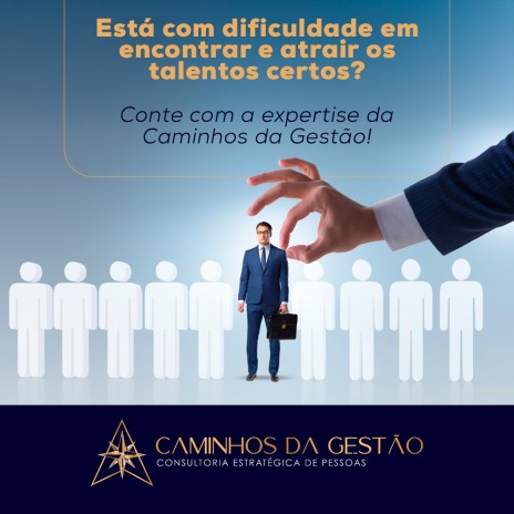 Está com dificuldade em encontrar e atrair os talentos certos?