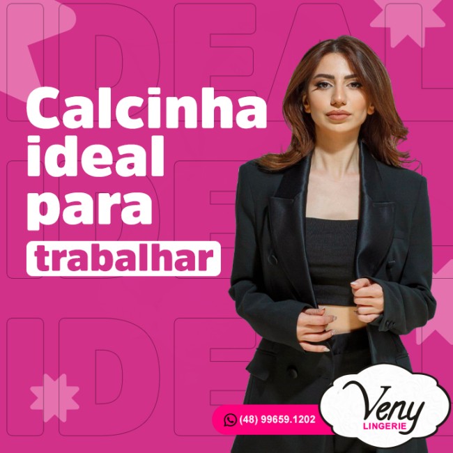 Calcinha ideal para trabalhar