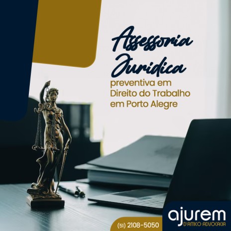 Assessoria Juridica preventiva em Direito do Trabalho em Porto Alegre