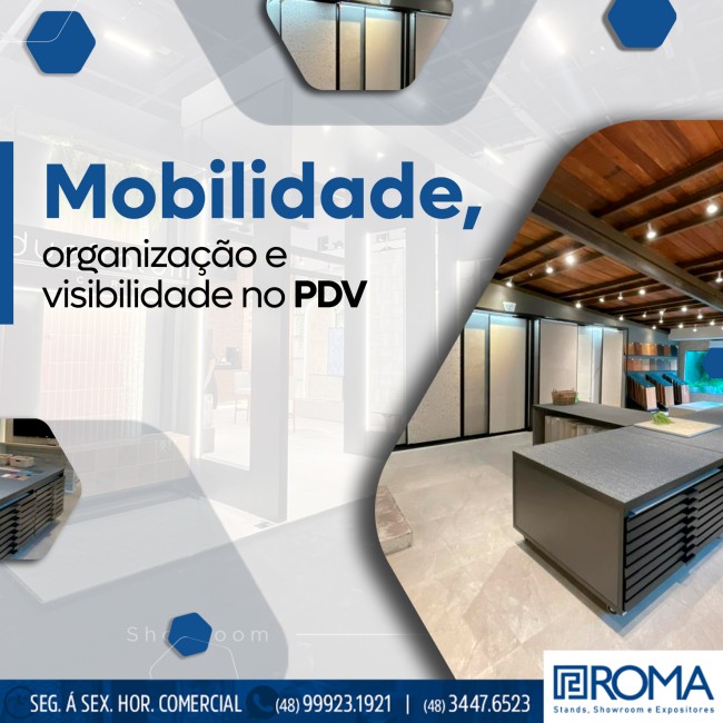 Mobilidade, organização e visibilidade no PDV