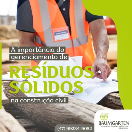 A importância do gerenciamento de resíduos sólidos na construção civil