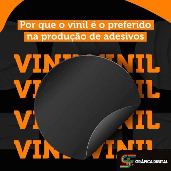 Por que o vinil é o preferido na produção de adesivos