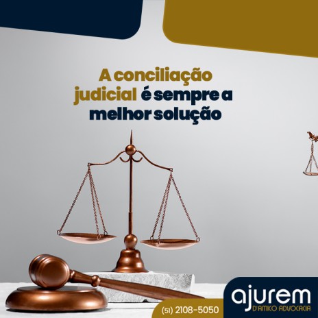 A conciliação judicial é sempre a melhor solução