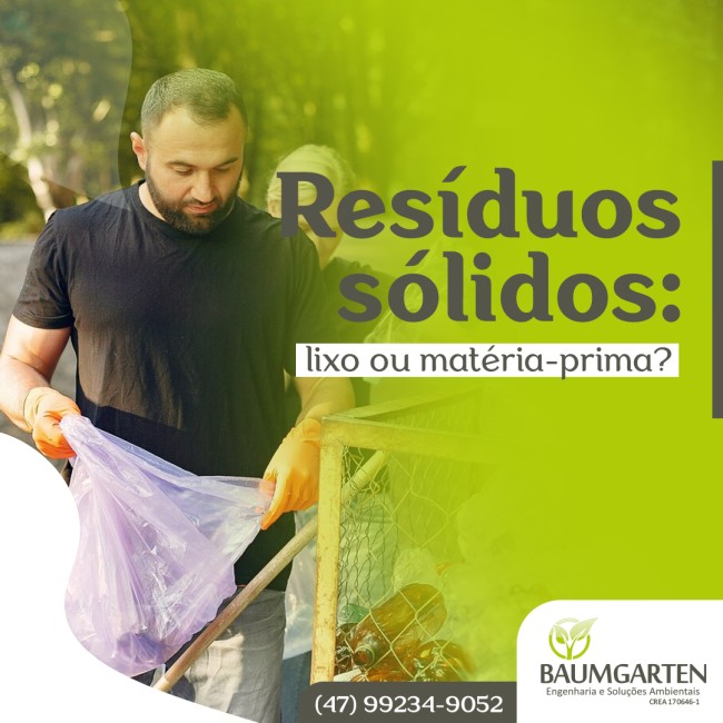 Resíduos sólidos: lixo ou matéria-prima?