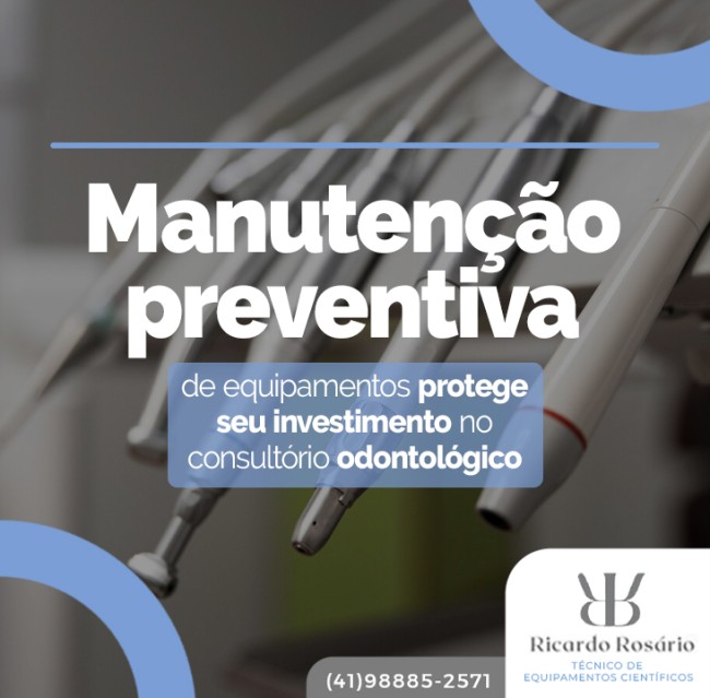 Manutenção preventiva de equipamentos protege seu investimento no consultório odontológico