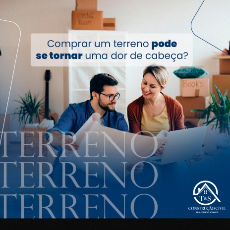 Comprar um terreno pode se tornar uma dor de cabeça?