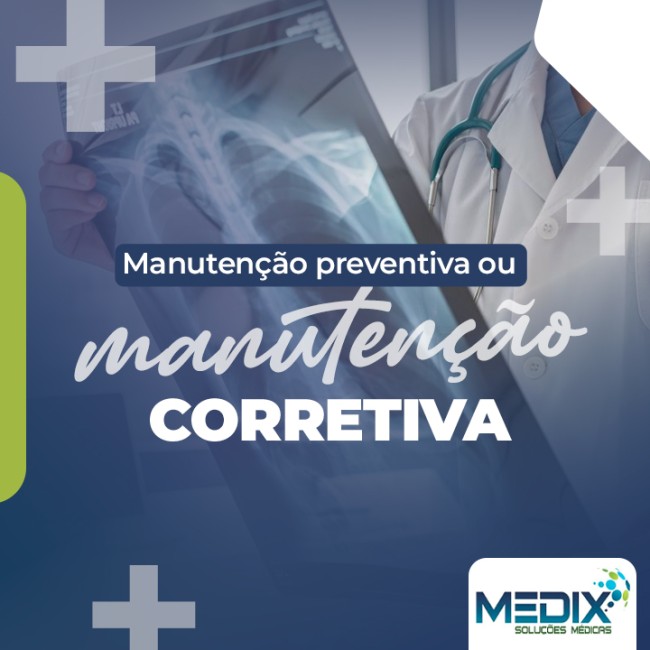Manutenção preventiva ou manutenção corretiva