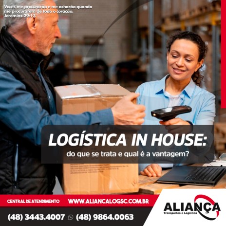 Logística in house: do que se trata e qual é a vantagem?