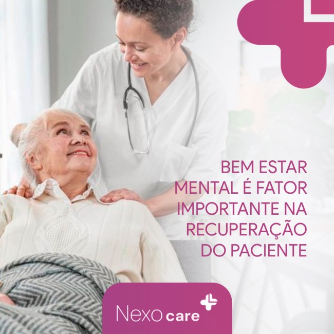 Bem estar mental é fator importante na recuperação do paciente