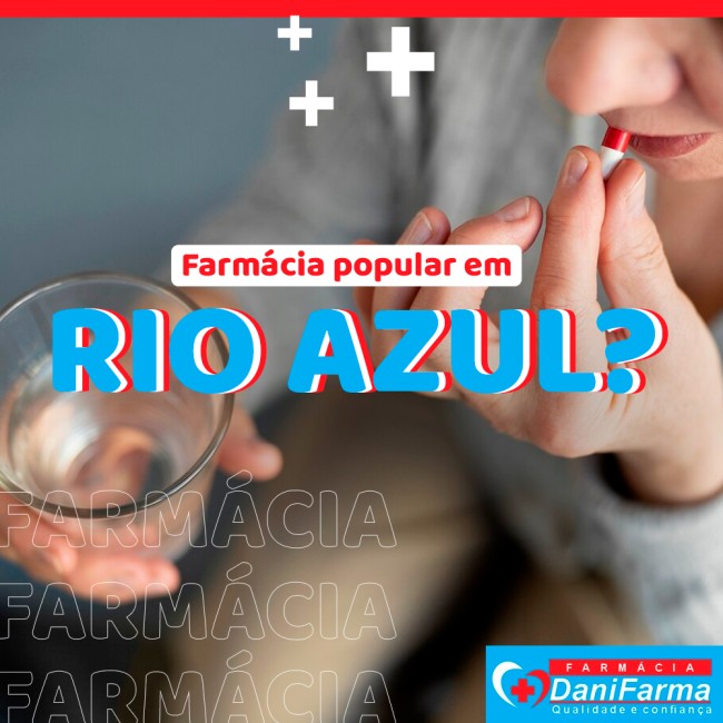Farmácia popular em Rio Azul ?