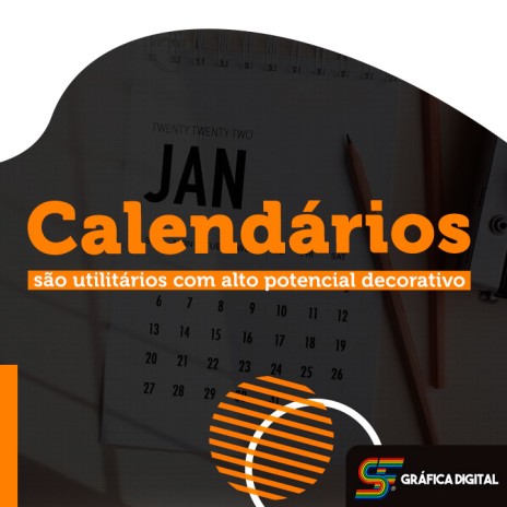 Calendários são utilitários com alto potencial decorativo