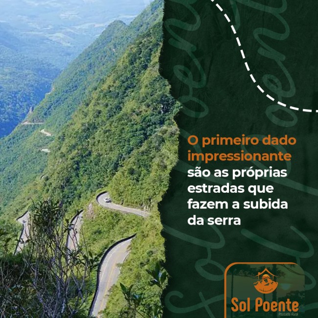 O primeiro dado impressionante são as próprias estradas que fazem a subida da serra