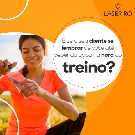 E se o seu cliente se lembrar de você até bebendo água na hora do treino?