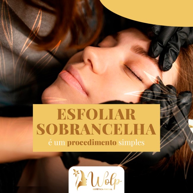 Esfoliar sobrancelha é um procedimento simples