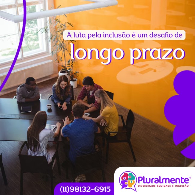 A luta pela inclusão é um desafio de longo prazo
