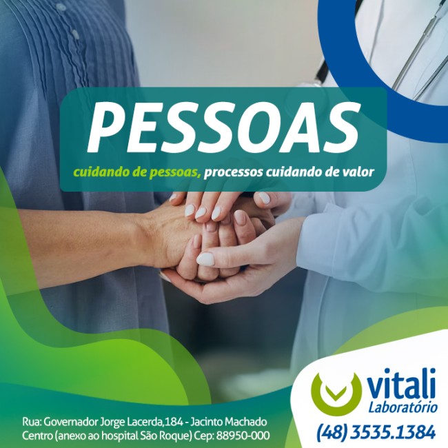 Pessoas cuidando de pessoas, processos cuidando de valor