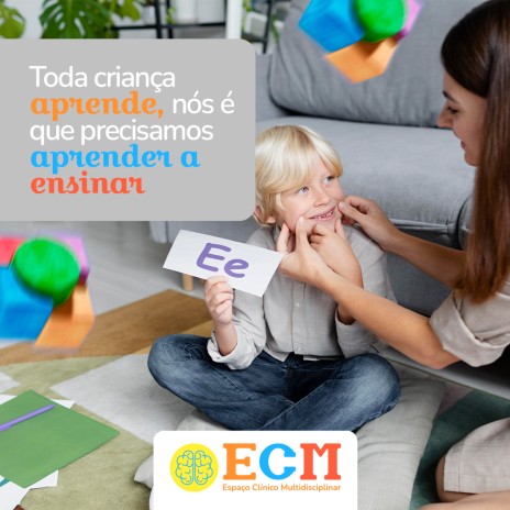 Toda criança aprende, nós é que precisamos aprender a ensinar