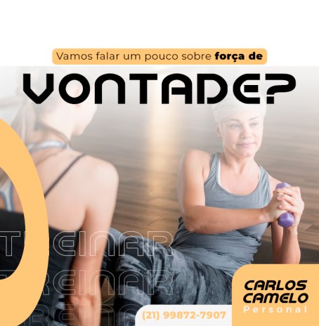 Vamos falar um pouco sobre força de vontade?