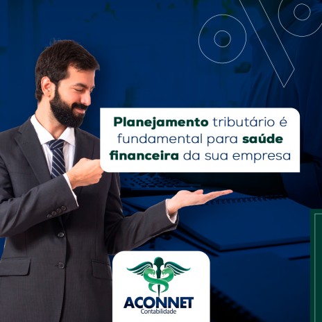 Planejamento tributário é fundamental para saúde financeira da sua empresa