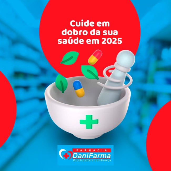 Cuide em dobro da sua saúde em 2025
