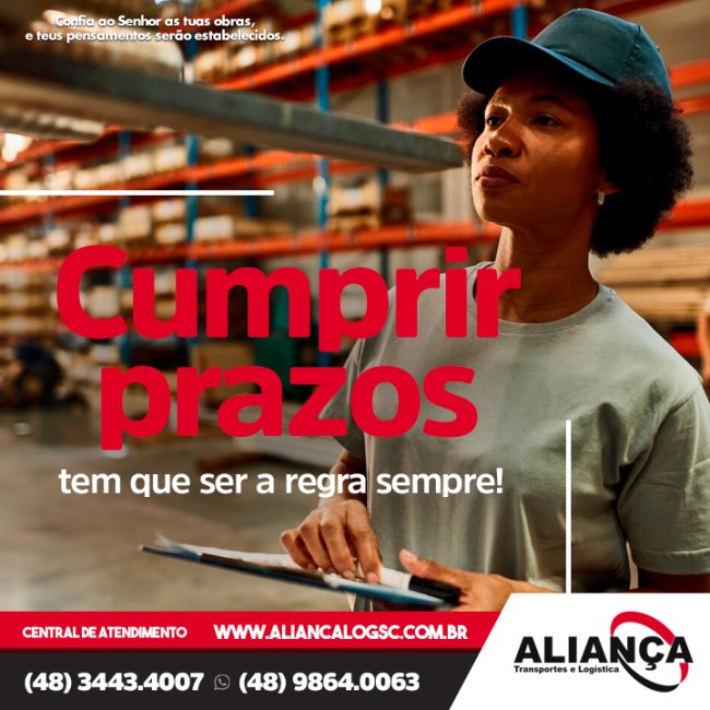 Cumprir prazos tem que ser a regra sempre