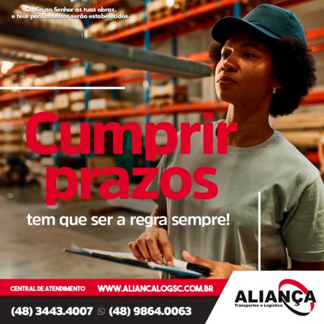 Cumprir prazos tem que ser a regra sempre