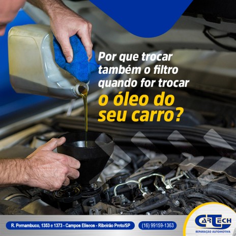 Por que trocar também o filtro quando for trocar o óleo do seu carro?
