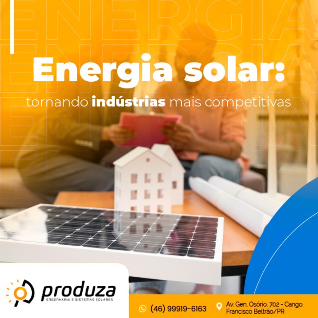 Energia solar: tornando indústrias mais competitivas