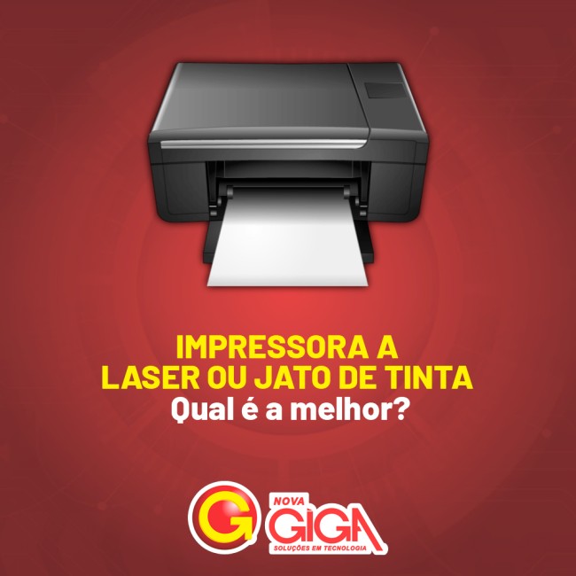 Impressora a laser ou jato de tinta  Qual é a melhor?