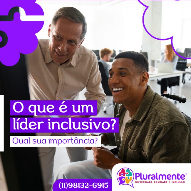 O que é um líder inclusivo? Qual sua importância?