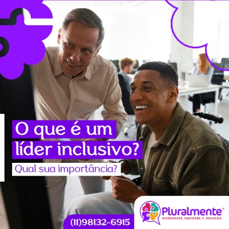O que é um líder inclusivo? Qual sua importância?