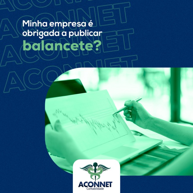 Minha empresa é obrigada a publicar balancete?