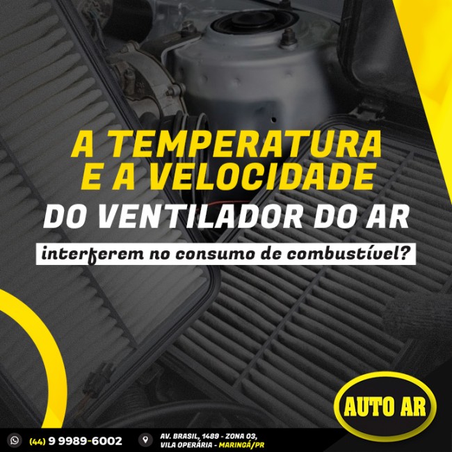A temperatura e a velocidade do ventilador do ar interferem no consumo de combustível?