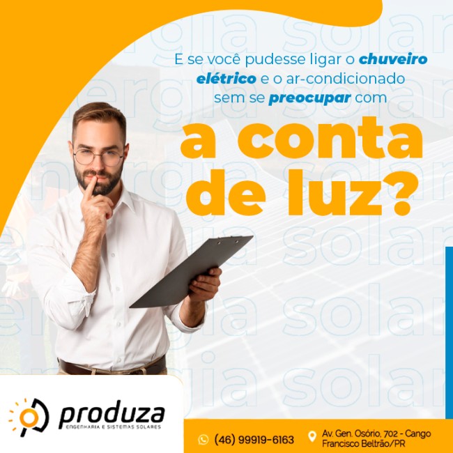 E se você pudesse ligar o chuveiro elétrico e o ar-condicionado sem se preocupar com a conta de luz?