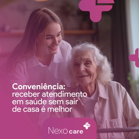 Conveniência: receber atendimento em saúde sem sair de casa é melhor