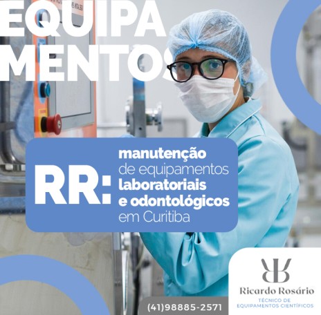 RR: manutenção de equipamentos laboratoriais e odontológicos em Curitiba