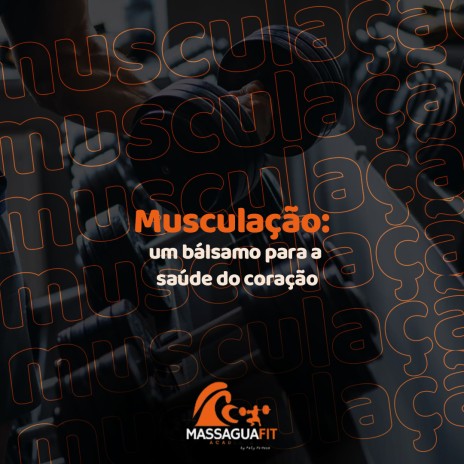 Musculação: um bálsamo para a saúde do coração