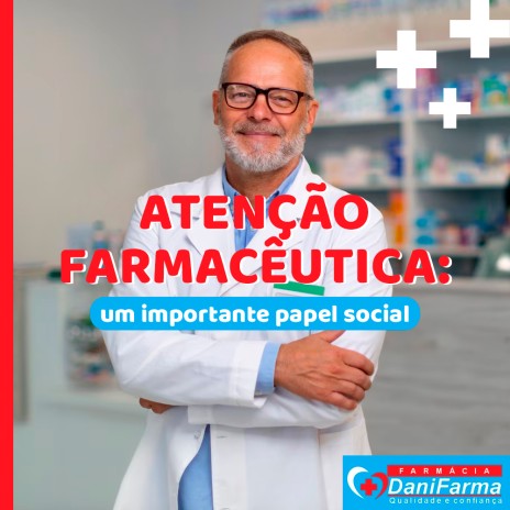 Atenção farmacêutica: um importante papel social