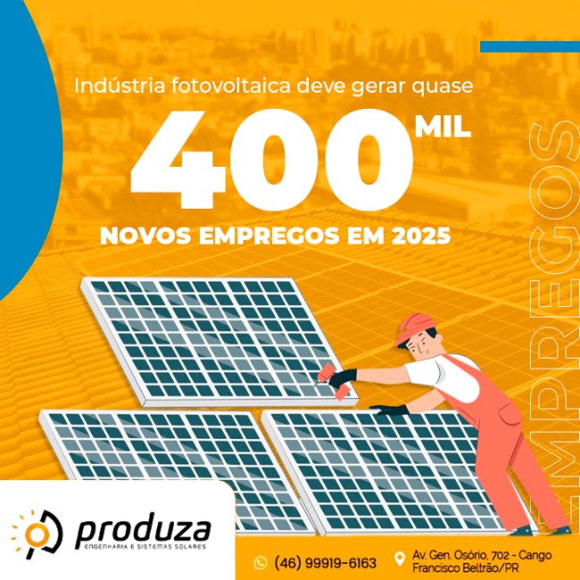 Indústria fotovoltaica deve gerar quase 400 mil novos empregos em 2025