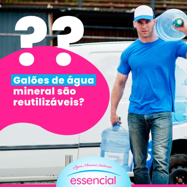 Galões de água mineral são reutilizáveis?
