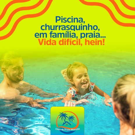 Piscina, churrasquinho em família, praia... Vida difícil, hein!